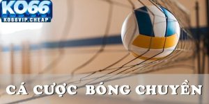 Cược Bóng Chuyền Tại Nhà Cái KO66 Và Cách Chơi Dễ Thắng