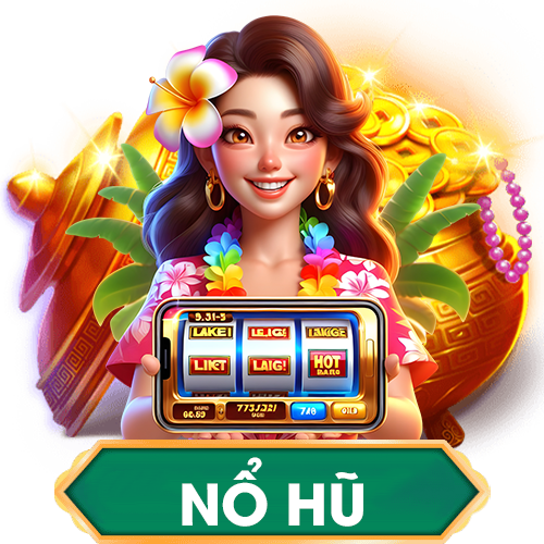 nổ hũ