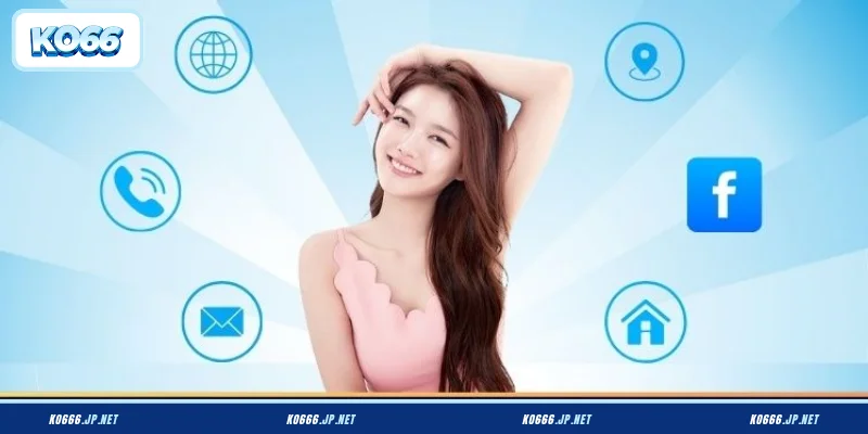 Điểm danh các phương thức liên hệ KO66
